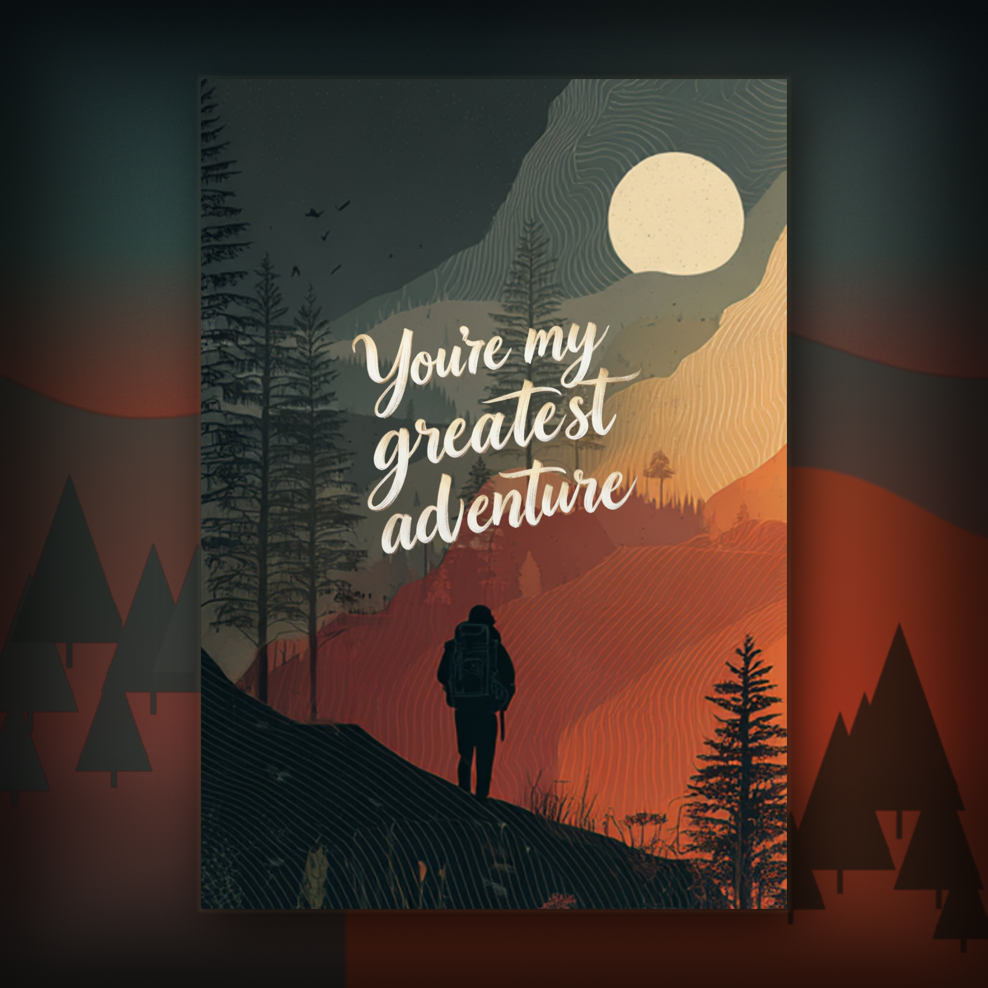 Card with a silhouette of a person in a forest, text 'You're my greatest adventure', and a moonlit sky.