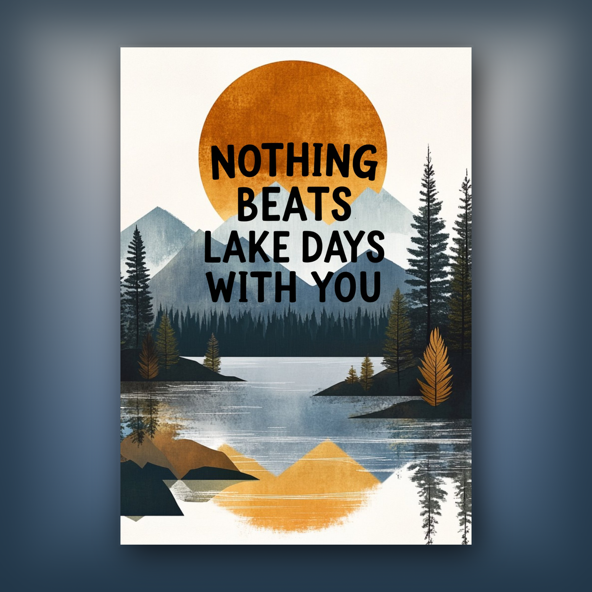 Card with a scenic lake and mountains, featuring text 'Nothing Beats Lake Days With You' on a white background.