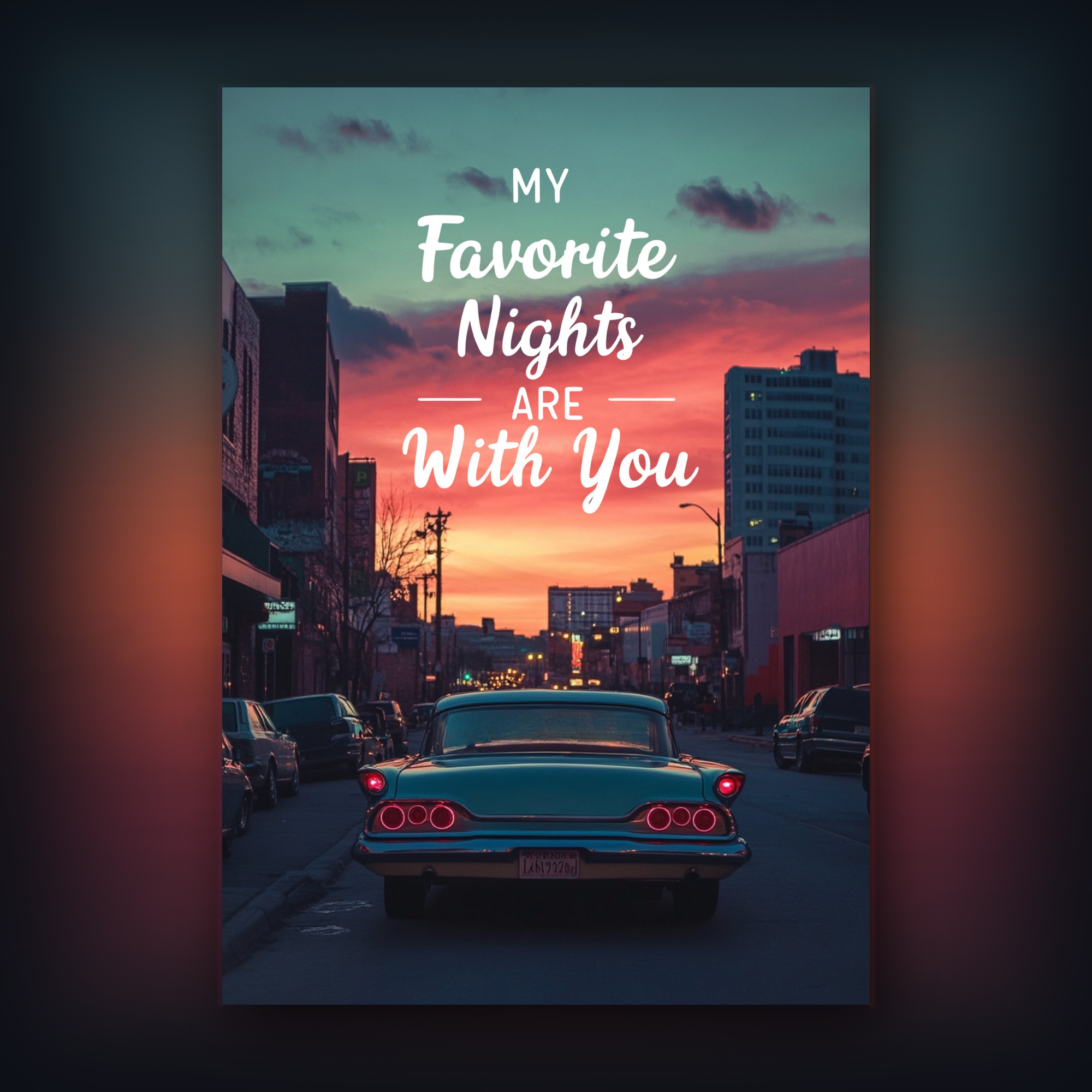 Card with intage car on a city street with a colorful sunset and romantic text overlay.