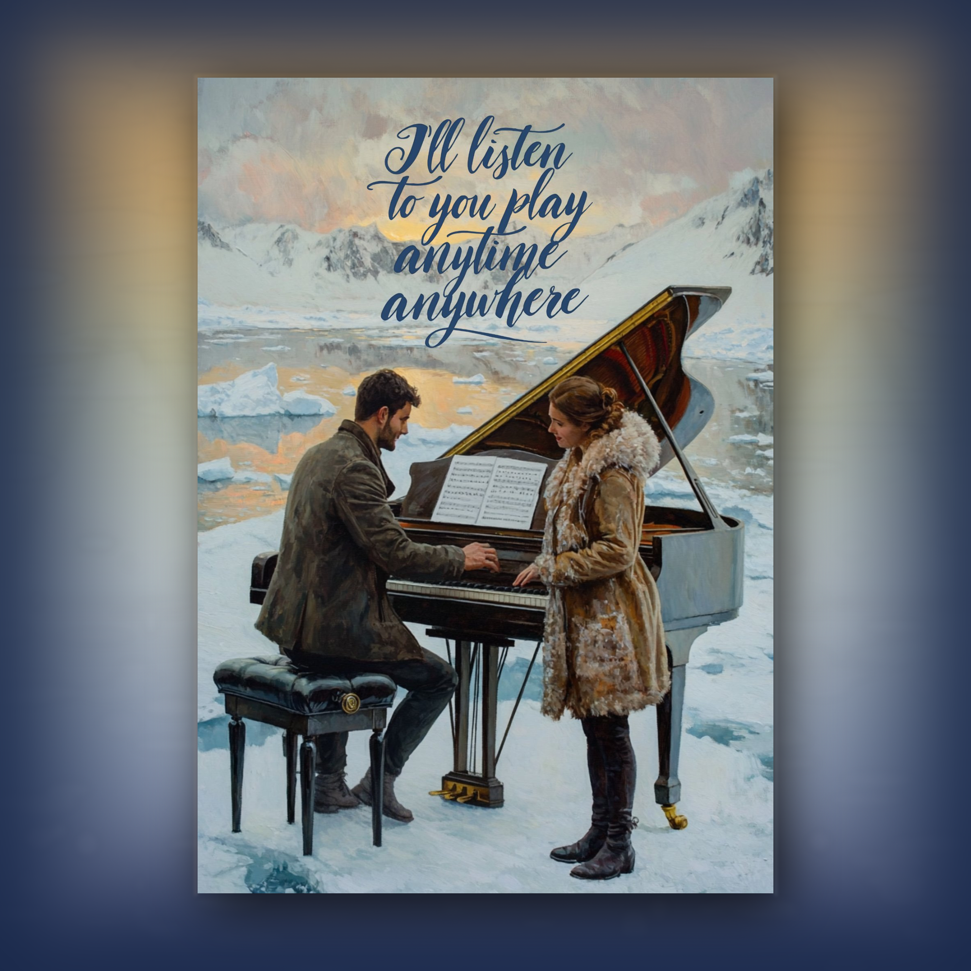 Card of two people playing a piano in a snowy landscape with text 'I'll listen to you play anytime anywhere'.