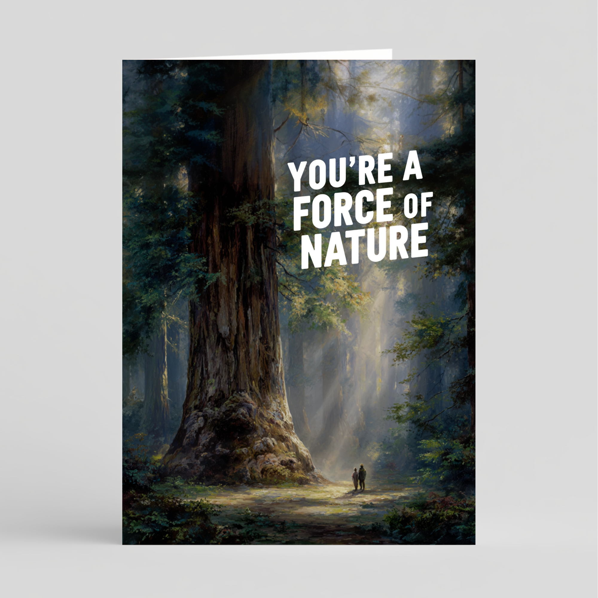 Card with a forest scene and 'You're a Force of Nature' text