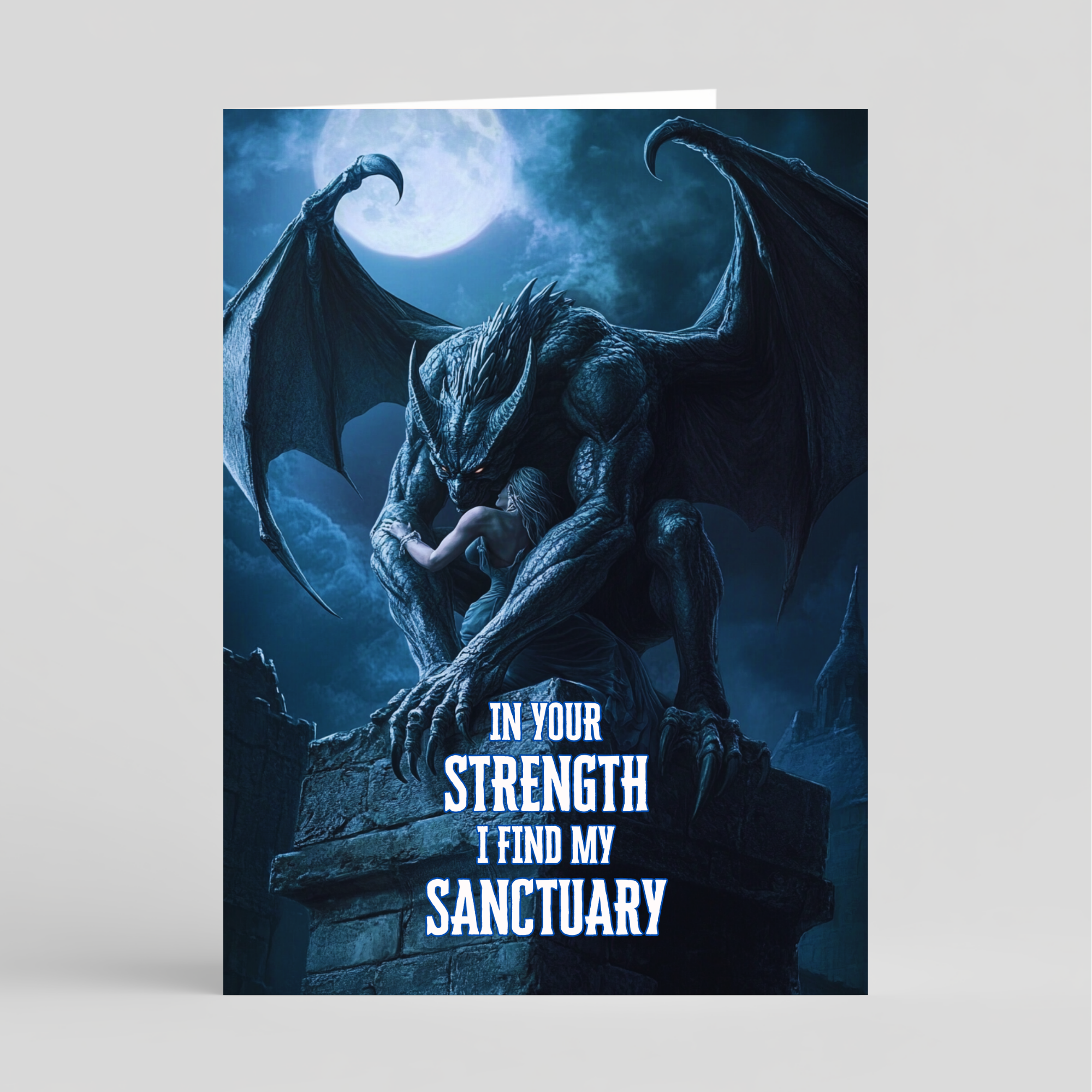 Card of gargoyle with wings perched on a wall, surrounded by a mystical blue atmosphere with text 'In your strength I find my sanctuary'.
