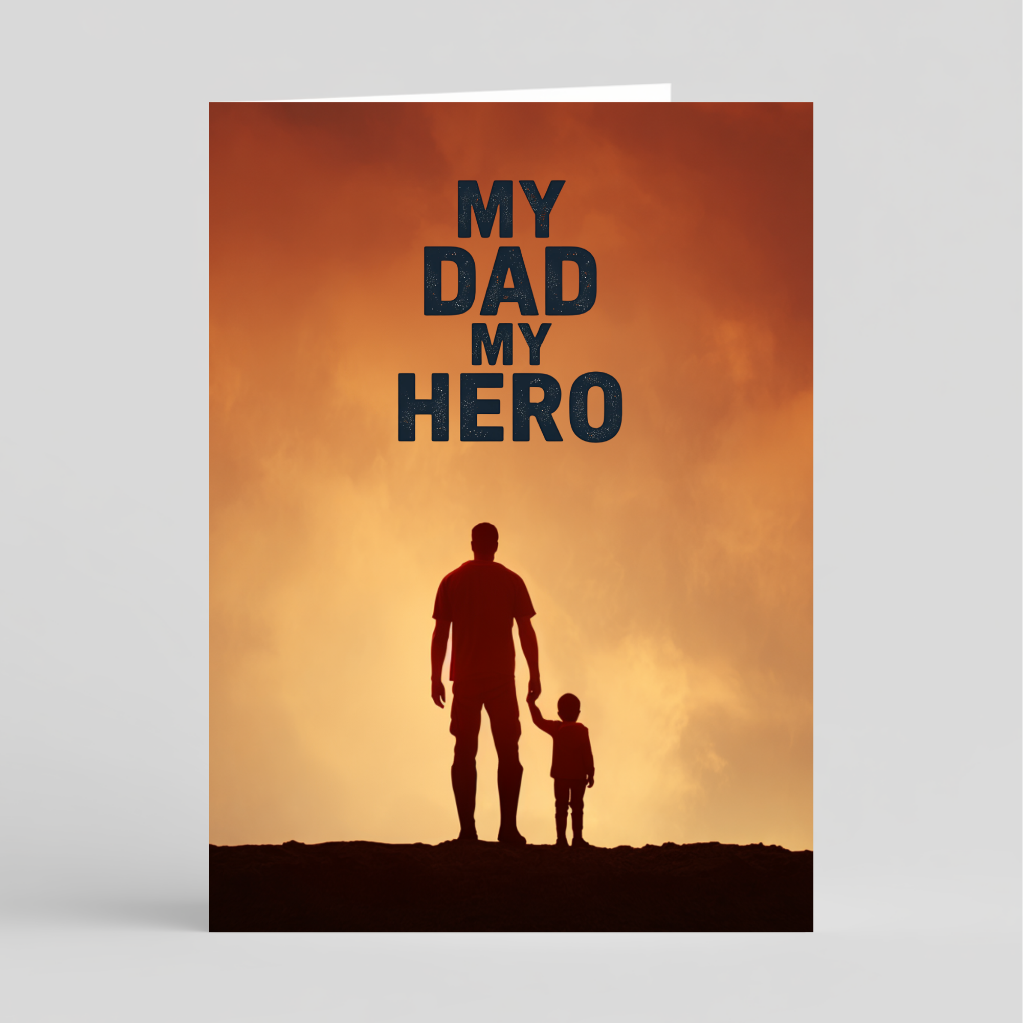 Card Silhouette of a man and child holding hands with 'My Dad My Hero' text against an orange sky.