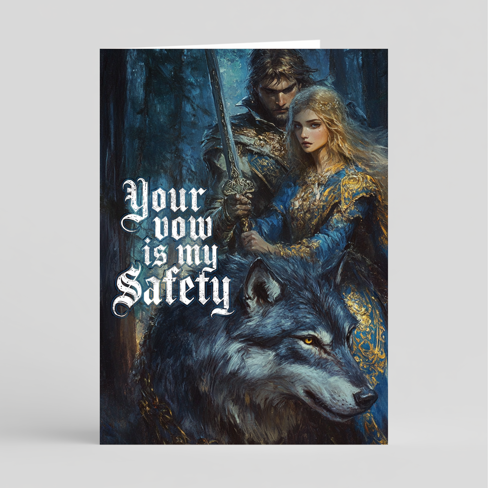 Card with a fantasy scene of a man, woman, and wolf with text 'Your vow is my safety' on a gray background.