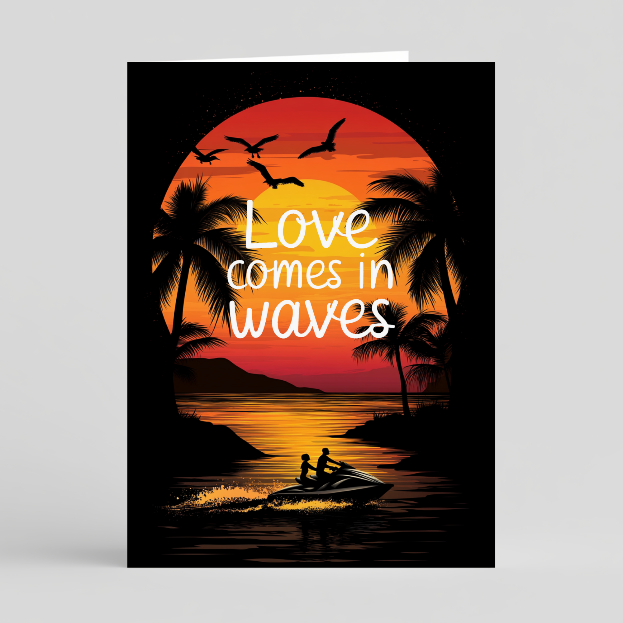 Card of surreal sunset scene with palm trees, a couple on a boat, and 'Love comes in waves' text.