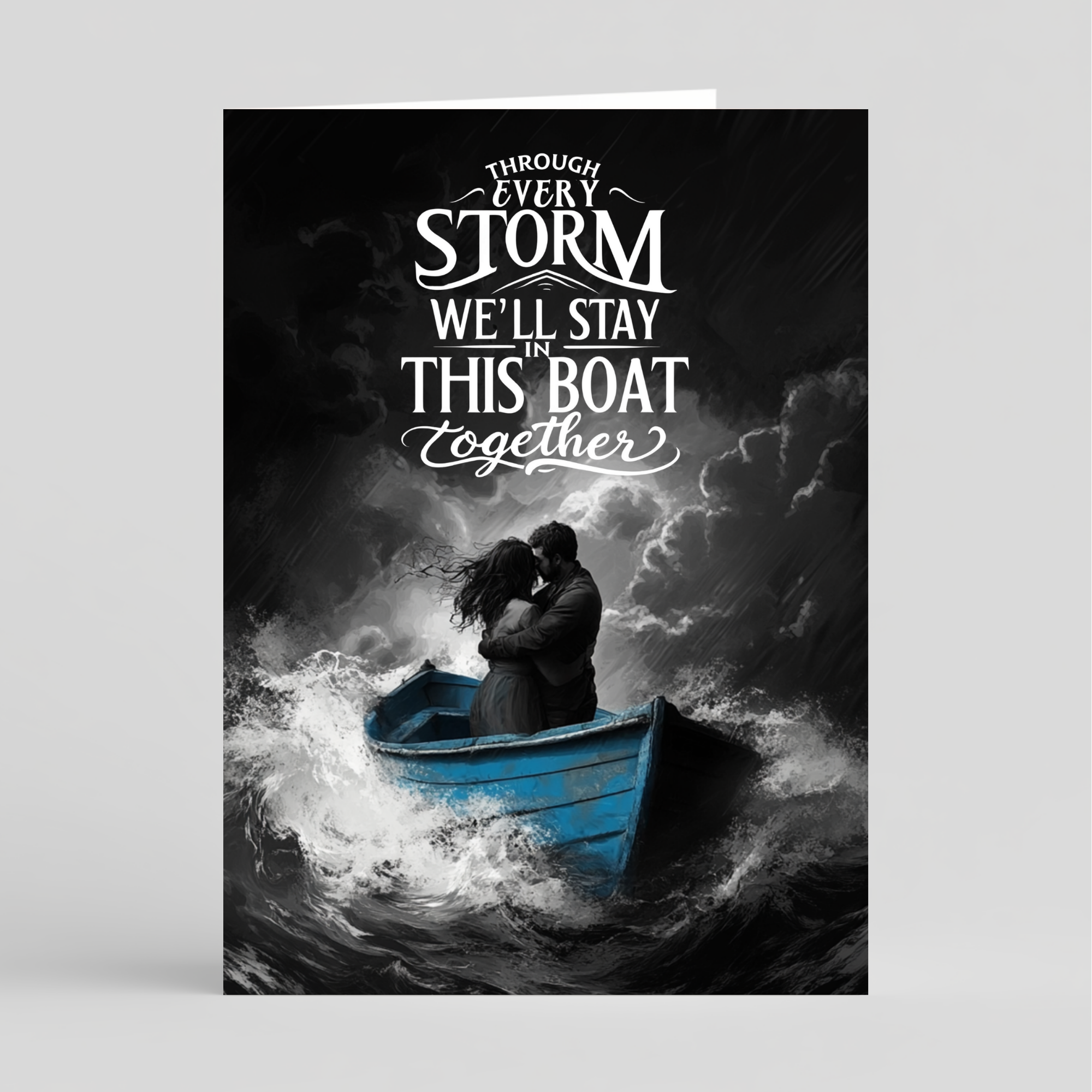 Cards with a couple in a boat amidst stormy waves and text 'Through every storm we'll stay in this boat together' on a dark background.
